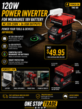120W Power Inverter - Milwaukee M18 Batteries